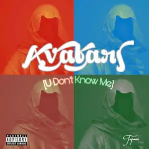 Instrumental: Avatars - U Don’t Know Me